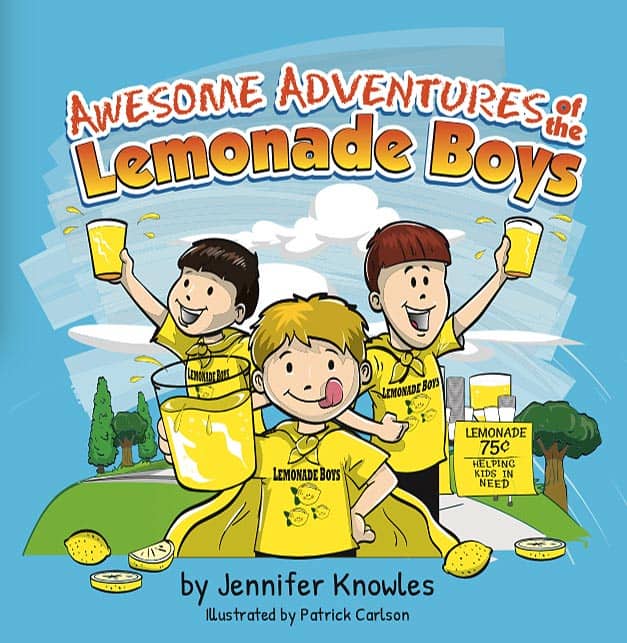 the best lemonade recipe; a book about lessons learned from a lemonade stand