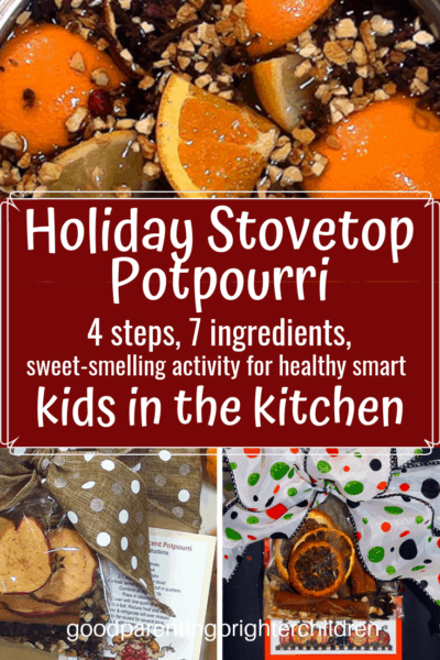 How to Make the Best Stovetop Potpourri in the World with Kids! 3 Recipes