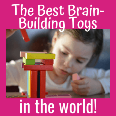 The Best Brain-Building Toys in the World