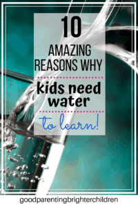 10 Amazing Benefits of Drinking Water and How it Makes Kids Smarter